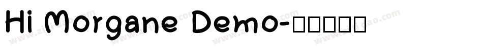 Hi Morgane Demo字体转换